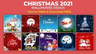 Christmas 2021 Wallpapers Design (How to Make) & Download FREE | Christmas Post Design