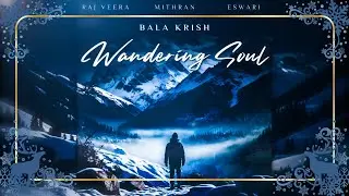 Wandering Soul Travel Vlog | ​⁠@BFlaK-Mithran-@rajveeraemusic-@eswarikrishnan7476-@Abishek07348