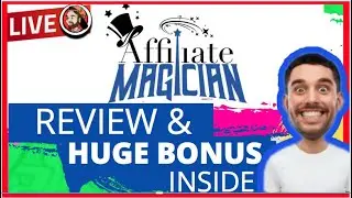 Affiliate Magician Review 💥FREE BONUSES