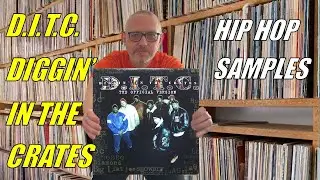 D.I.T.C.  And Their Original Hip Hop Samples