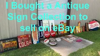 I bought a Antique sign collection to sell on eBay, what is selling on eBay #ebay