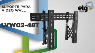 Suporte para Video Wall &ndash; LVW02-48T