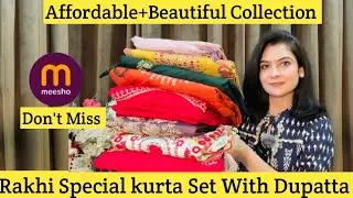 Meesho haul / Rakhi Special kurta Dupatta Set Haul from Meesho / Meesho kurta set haul #meesho