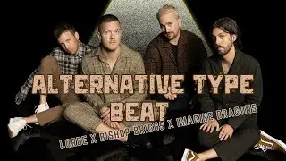 Alternative Type Beat X Lorde X Bishop Briggs X Imagine Dragons  - When I Fall - Prod by Hamster