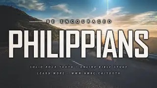 Be Encouraged - Philippians 2:1-11 [Taylor Doucette]