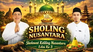( LIVE ) SHOLING NUSANTARA EDISI KE 3. LOKASI DESA KARANG ANYAR, KABUPATEN INDRAMAYU
