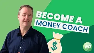 Become a MONEY COACH with Wealth with Purpose