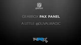 PAX Prime 2014 -- Inside Gearbox Software Panel: A Little DuvalMagic