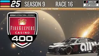 NASCAR 25 | Career | Cup Series | Season 4 | Race 16 | Michigan