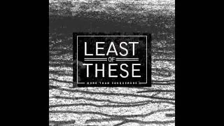 Least of These - Filthy Man