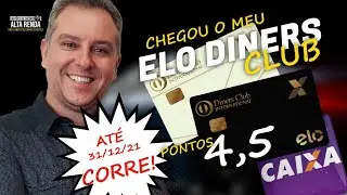 💳CHEGOU MEU CART&Atilde;O ELO DINERS CLUB DA CAIXA.SEM ANUIDADE, PONTUA&Ccedil;&Atilde;O 4.5, AT&Eacute; TR&Ecirc;S ADICIONAIS GR&Aacute;TIS.