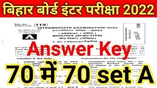 Set A Bihar Board 12th Biology Answer Key 2022 | Set A Biology Class 12 Objective Answer Key 2022