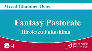Fantasy Pastorale - Mixed Chamber Wind Octet by Hirokazu Fukushima