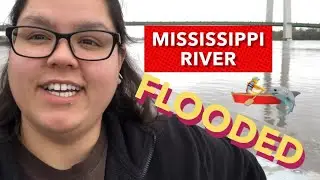 2018 Flood of the Mississippi | Just Jacquilyn