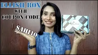 Ellish Box  | With Discount Code | Unboxing & Honest Review SahiJeeth