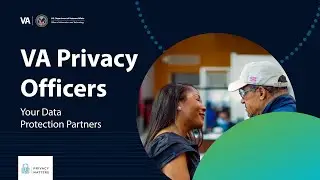 VA Privacy Officers: Your data protection partners