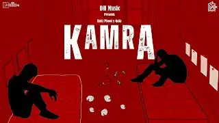 KAMRA | Official Music Video | Rakt Phool x Qala | DH Music #indianhiphop #kamra #dhmusic