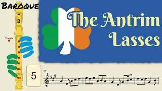 The Antrim Lasses | Baroque Soprano Recorder Tutorial by Notes to Play