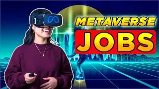 How To Get A Job In The Metaverse ($1000 A Week!)