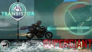 end of Transistor and then some Once Human