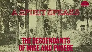 The Descendants of Mike and Phoebe - Coltrane (Official Audio)