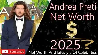Состояние Андреа Прети на 2025 год | Образ жизни, карьера, доход и роскошная жизнь