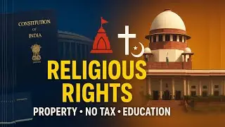Articles 26, 27 & 28 | Religious Property Rights, No Religious Tax & Education Freedom - Lec. 95