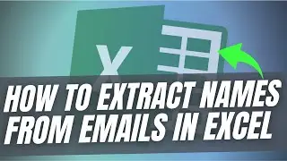 How to Extract Names from Emails #excel #shorts