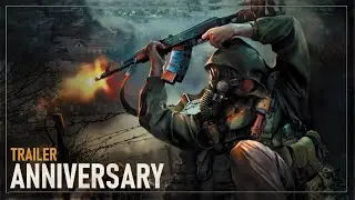 S.T.A.L.K.E.R.: Clear Sky &mdash; Anniversary Trailer