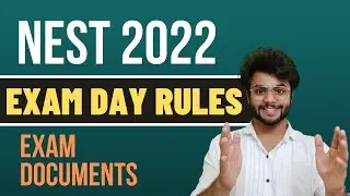 NEST 2022 Admit Card & Documents | Exam Center Rules