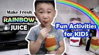 Make Rainbow Juice || Educational Activities for Toddler and Kids while Quarantine