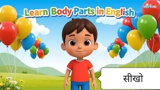 Body Parts Name in English for Kids | Nursery Kids Learning Video Body Parts in English | 