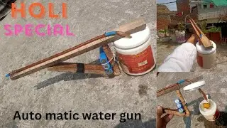 how to make 2024 Holi special Auto matic gun.#nagarexperiment.