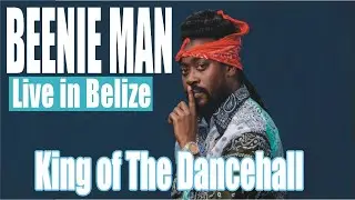 BEENIE MAN Live in BELIZE - The King of The Dancehall - Reggae Music from Jamaica