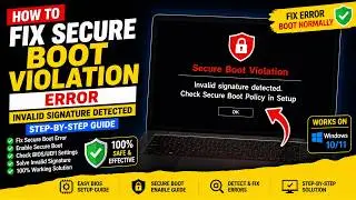 How to Fix Secure Boot Violation Error | Invalid Signature Detected (Windows 10/11 BIOS Fix)