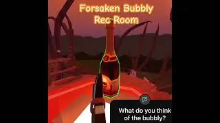Rec Room Forsaken Bubbly! #recroom