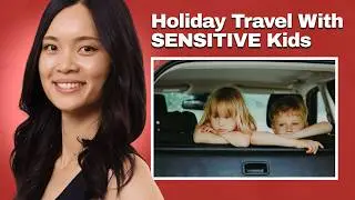 How To Travel With A HIGHLY SENSITIVE Child (Complete Parent Guide)
