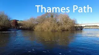 Walking the Thames Path: Pangbourne to Goring in 4K