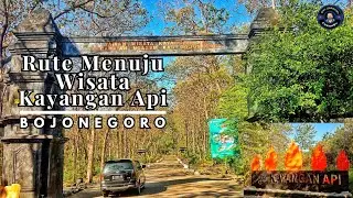 Rute Menuju Wisata KAYANGAN API||Bojonegoro