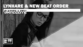Lynhare & New Beat Order - Satellite