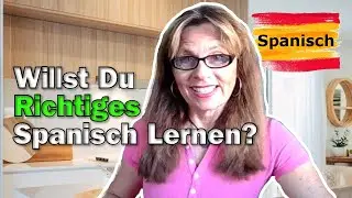Alle sprechen falsches Spanisch. So machst Du es richtig ✅ [A1 A2 B1]