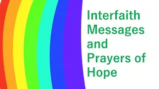 Interfaith Messages and Prayers of Hope