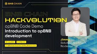 BNB Chain Hackvolution: Introduction to opBNB development