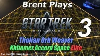 Let's Play Star Trek Online - [Tholian Orb Weaver] - [Khitomer Accord Space Elite]