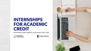 Internships for Academic Credit