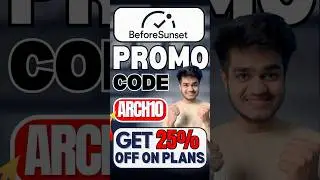 Beforesunset Promo Code (ARCH10) Get 25% Discount On Plans | Beforesunset Discount Code