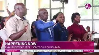 LIVE:SUNDAY SERVICE AT ALL SAINTS CHURCH MBARARA