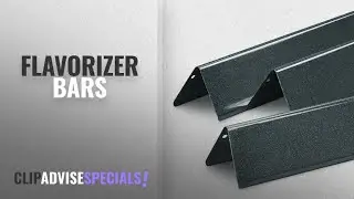 10 Best Flavorizer Bars [2018 Best Sellers] | Outdoor Cooking Tools & Accessories