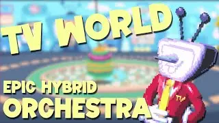 TV WORLD - Deltarune Chapter 3 || EPIC Hybrid Orchestral Remix