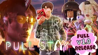 Pull Stay Full Release Trailer [2025]